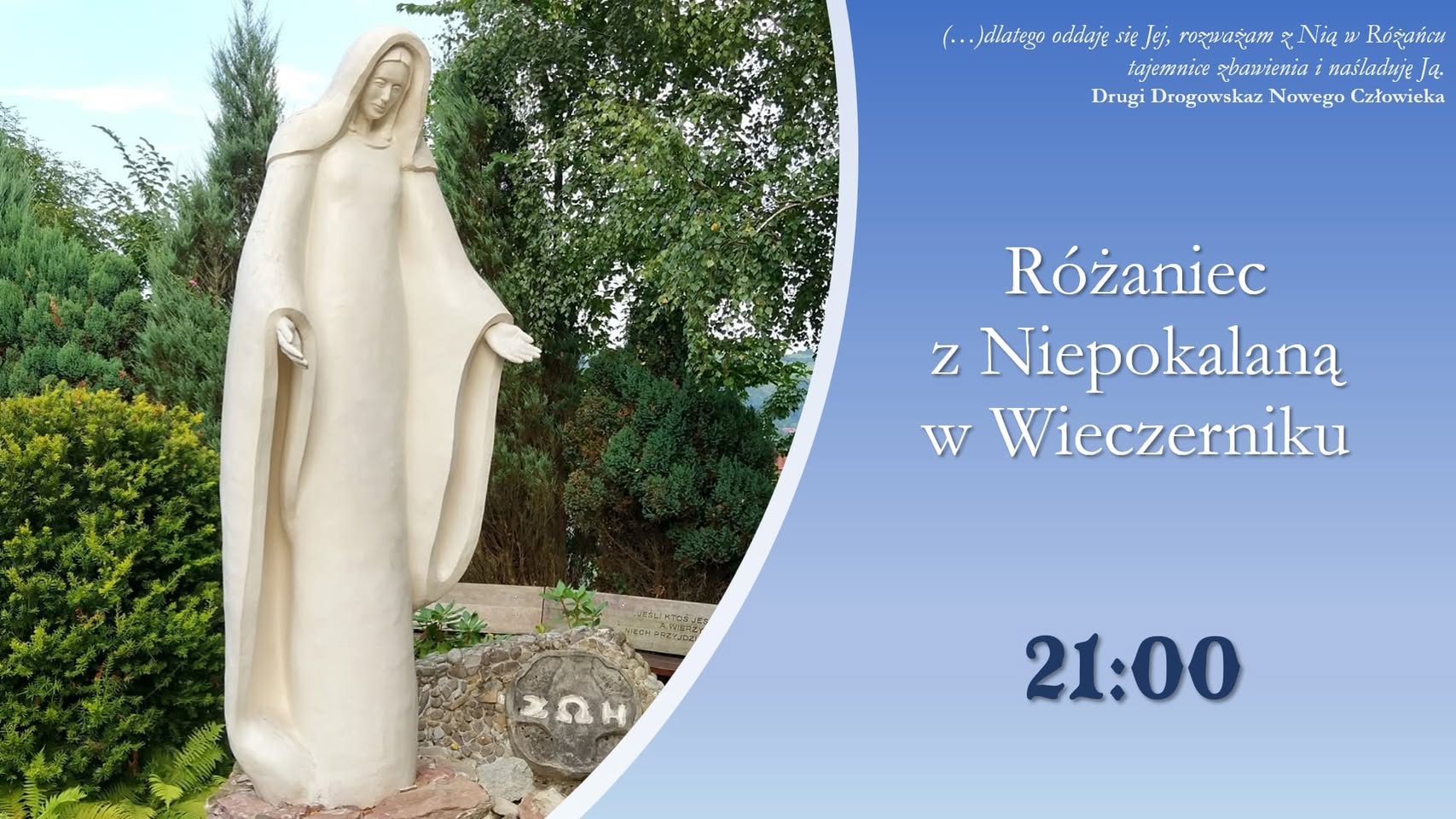 Zapraszam na różaniec dziś wieczorem. Czas podany wg…