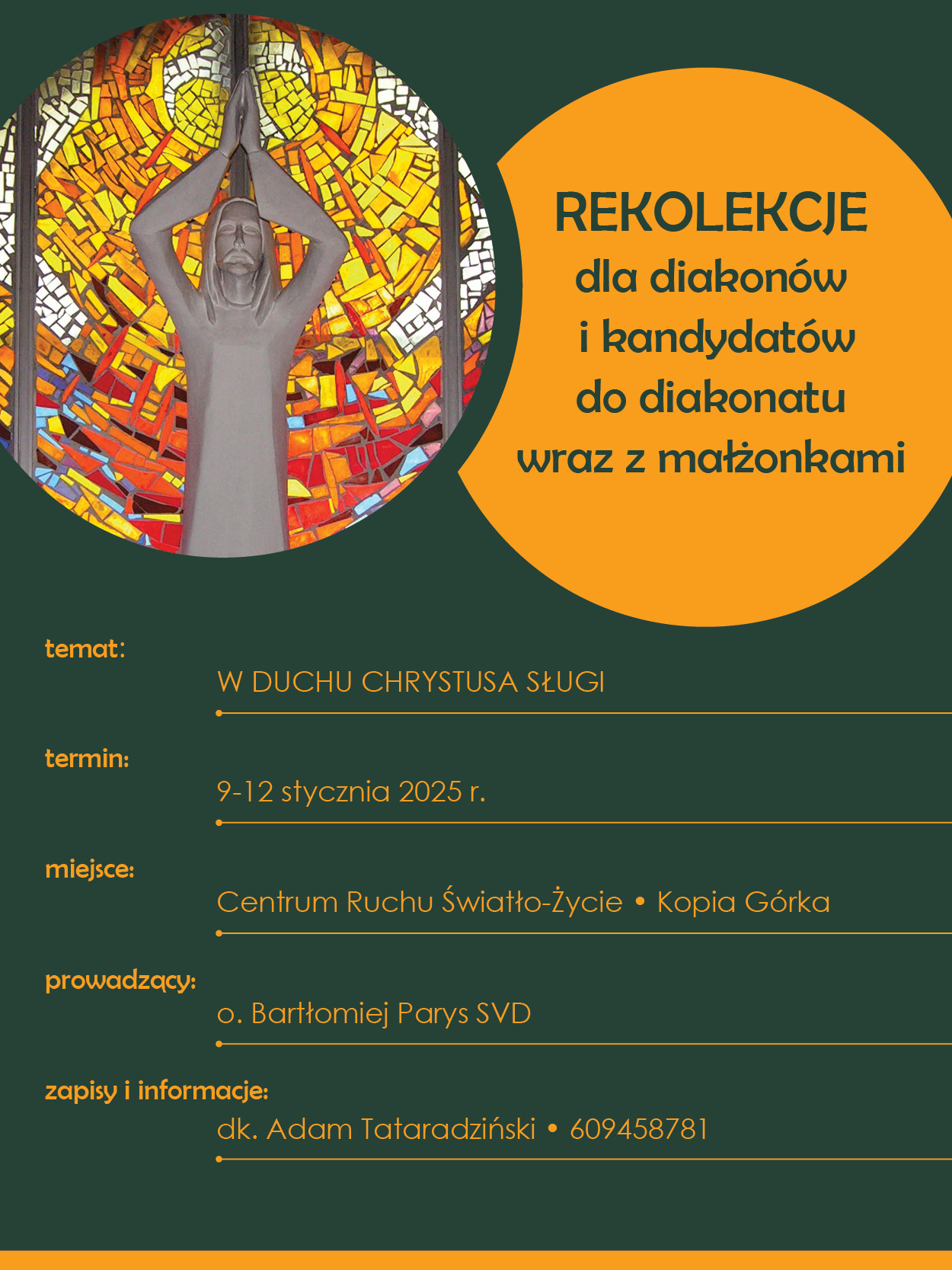 Takie rekolekcje nie zdarzają się często. 
Tym bardziej zapraszamy aby w miejscu szczególnego kultu Chrystusa Sługi odkr