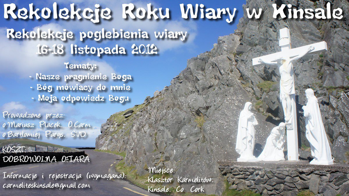 W czasie Roku Wiary zapraszam na werbistowsko-karmelitańską…